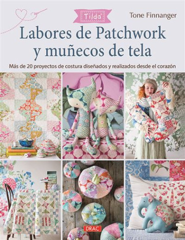 Comprar libro Labores de patchwork y muñecos de tela | Drac